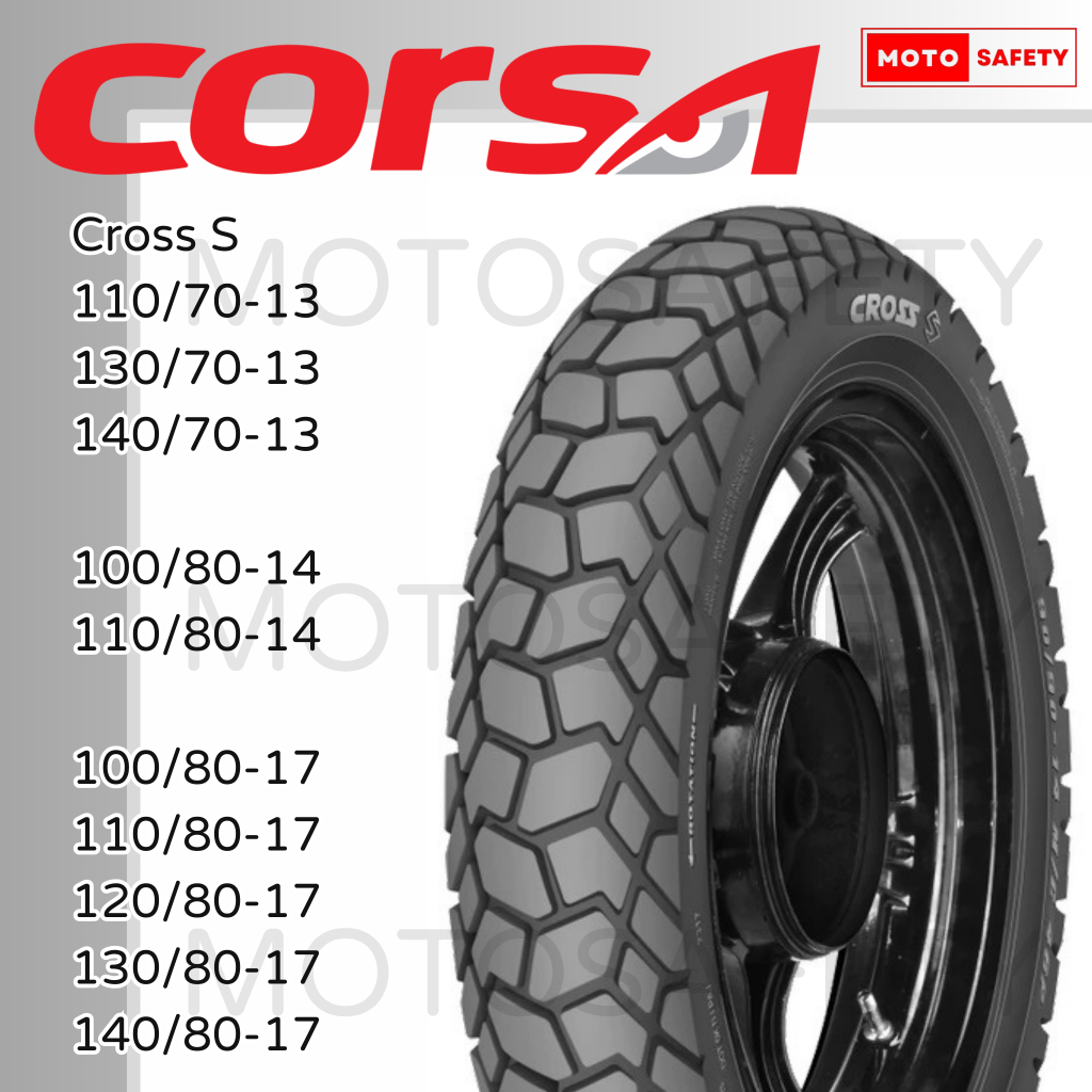 ยางนอก Corsa ลาย Platinum CROSS-S ยางกึ่งวิบาก ขอบ 17 13 14 Kawasaki, GPX, CBR, ADV150, Stallion ยางนำเข้าคุณภาพเยี่ยม