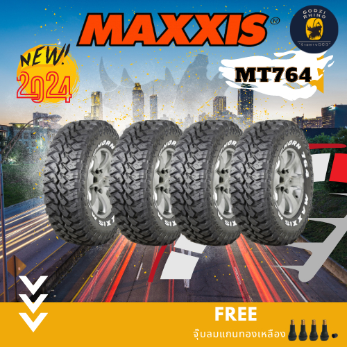 MAXXIS รุ่น MT-764 27x8.5 R14 31x10.5 R15 265/70 R16 ยางใหม่ปี 23-24🔥(ราคาต่อ 4 เส้น) แถมฟรีจุ๊บลมตามจำนวนยาง✨✅