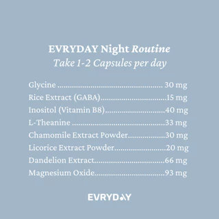 EVRYDAY Night routine 1x30 Capsules | ไนท์รูทีน วิตามินช่วยหลับแบบธรรมชาติ หลับสนิท 1x30 แคปซูล