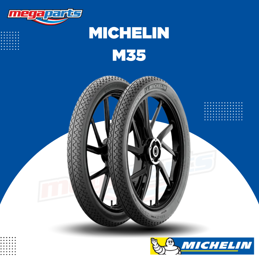 ยางนอกรถมอเตอร์ไซค์ MICHELIN M35 มิชลิน เอ็ม35  (Megaparts Store)