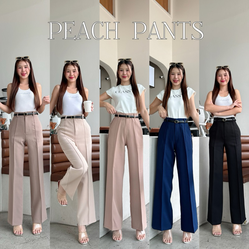 PEACH  PANTS  กางเกงทำงานเอวสูง ทรงกระบอกเล็กเข้ารูป ด้านหน้าตีเกล็ด ขอบเอวเล็กงานตะขอเรียบหรู ผ้าเปเป้