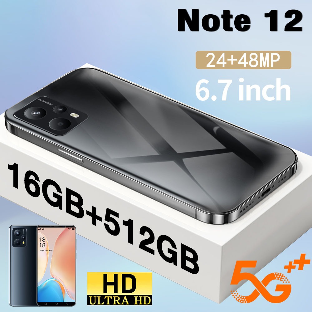 โทรศัพท์ Note12 6.7-inch Smartphone หน้าจอ สมาร์ทโฟน Android 6.7 นิ้ว โทรศัพท์มือถือ
