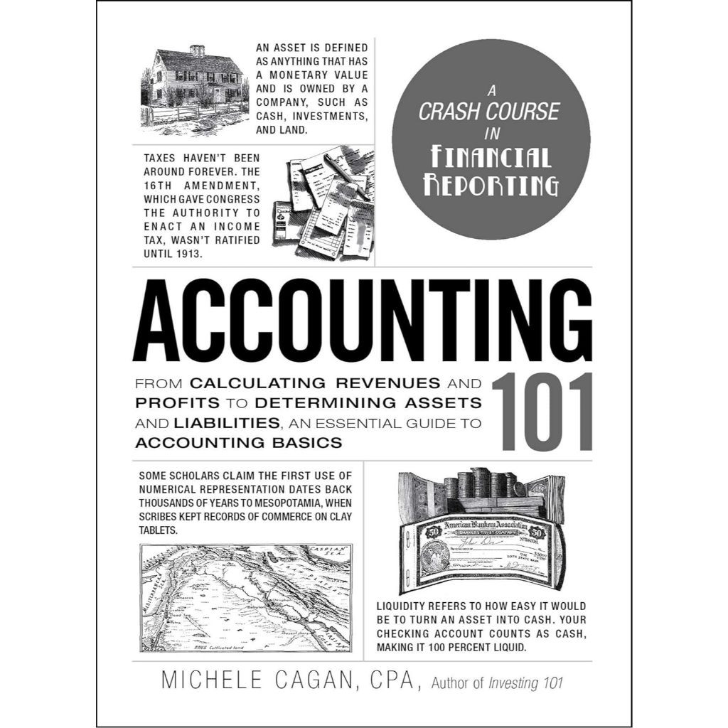 [Chulabook] หนังสือ ACCOUNTING 101: FROM CALCULATING REVENUES AND PROFITS TO DETERMINING ASSETS (9781507202920) c321