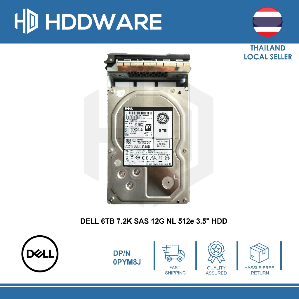 DELL 6TB 7.2K SAS 12G NL 512e 3.5'' HDD // 0PYM8J // HUS726060AL5214 // 0F22903
