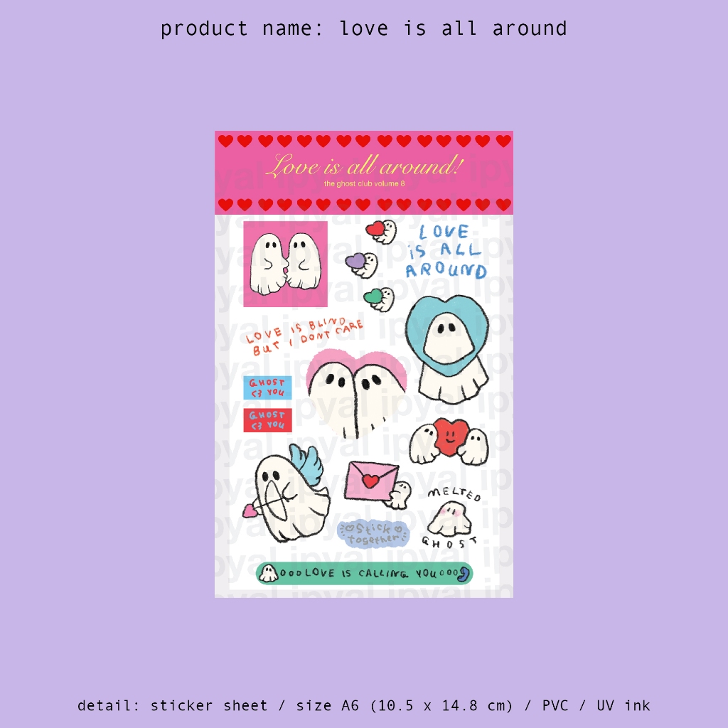 The ghost club / sticker sheet / love is all around