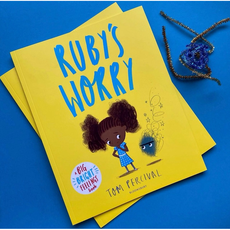 Ruby’s Worry: A Big Bright Feelings Book