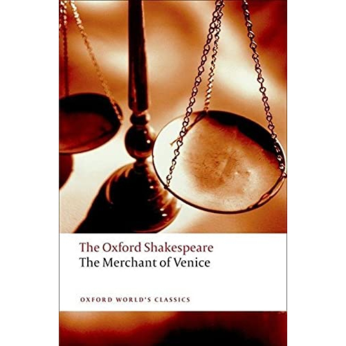 The Merchant of Venice: The Oxford Shakespeare (Oxford World's Classics) Paperback