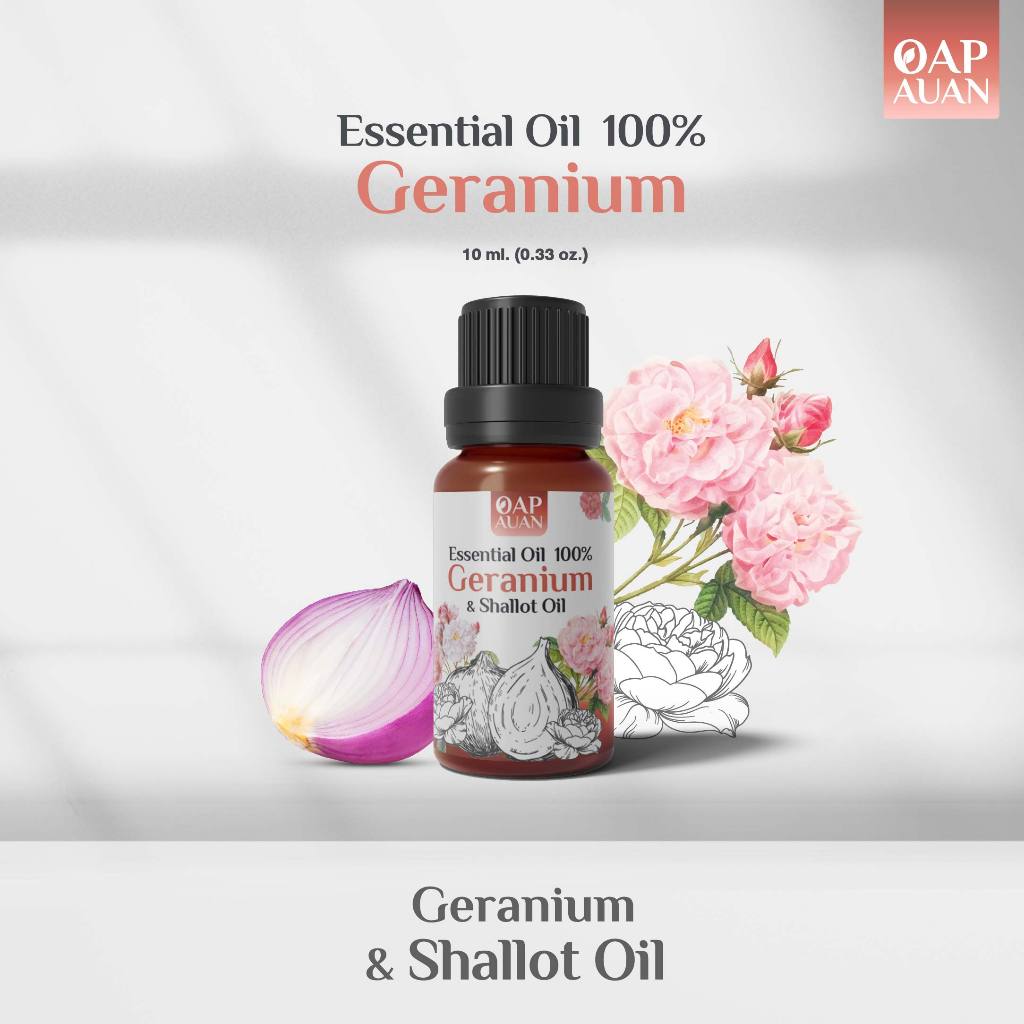 น้ำมันหอมระเหย + หอมแดง 100% (เจอราเนียม x หอมแดง) / Geranium Essential Oil & Shallot Oil 10ml.