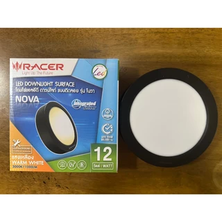 โคมไฟดาวน์ไลท์ติดลอยกลม 6 นิ้ว RACER รุ่น LED DOWNLIGHT SURFACE NOVA 12วัตต์ (แสงขาว/แสงเหลือง)(ขอบดำ/ขอบขาว)