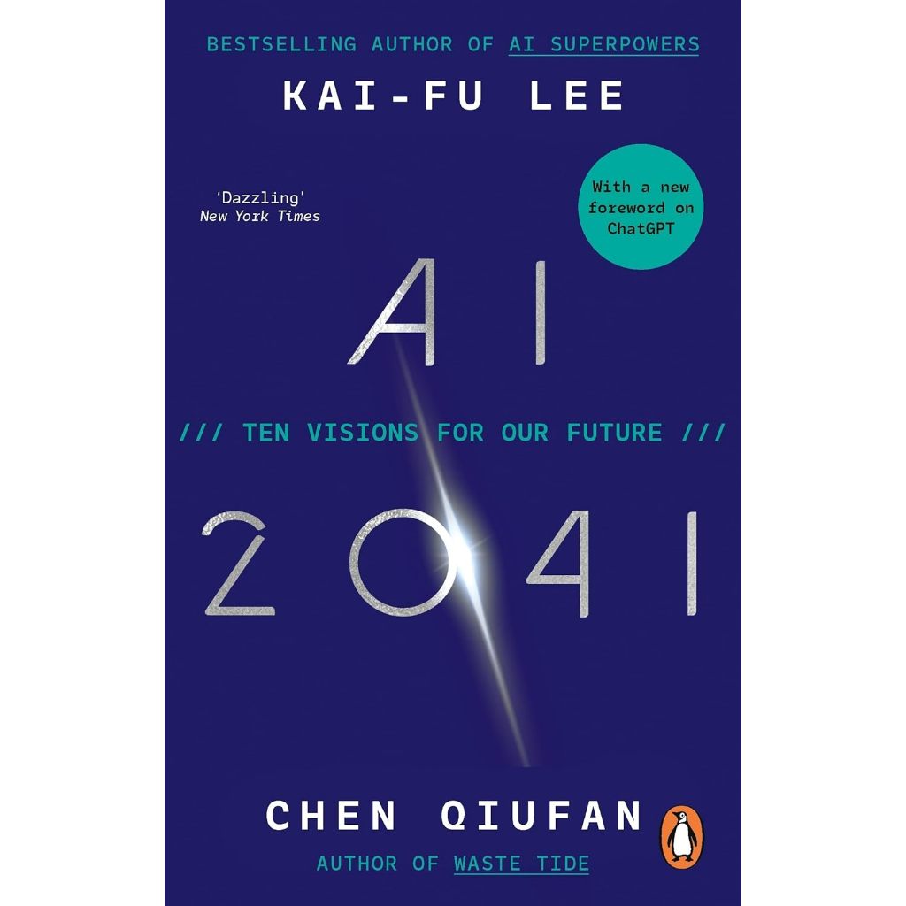 NEW! หนังสืออังกฤษ AI 2041 : Ten Visions for Our Future [Paperback]