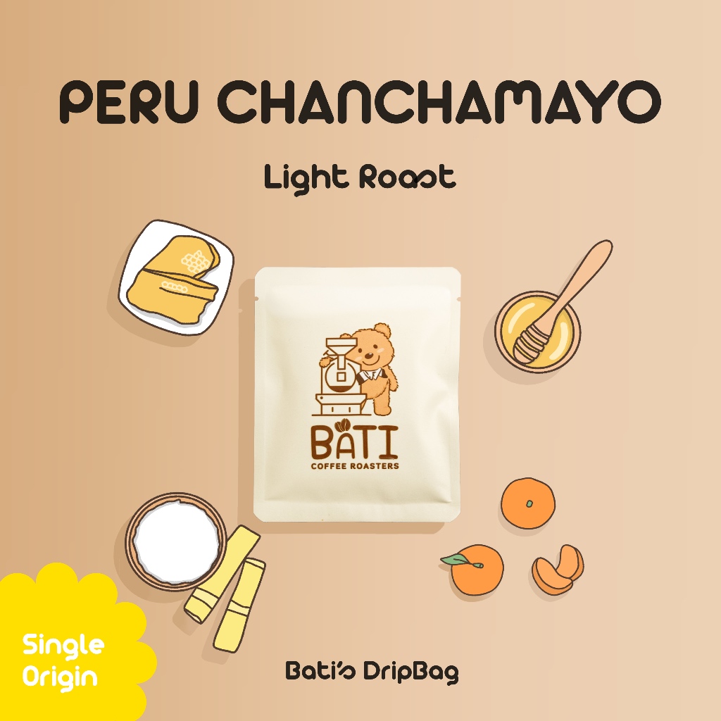 [NEW] กาแฟ drip bag คั่วอ่อน Bati Coffee Roasters - BATI'S PERU CHANCHAMAYO SHB【Single Origin｜Washed｜Light Roast】