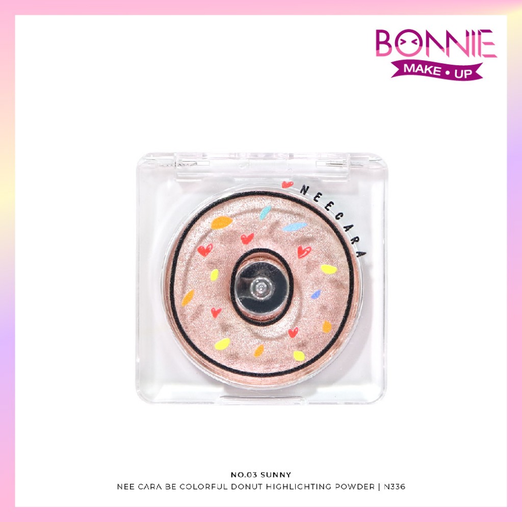 นีคาร่า N336 ไฮไลท์พาวเดอร์ ของแท้ 100% BE COLORFUL DONUT HIGHLIGHTING POWDER