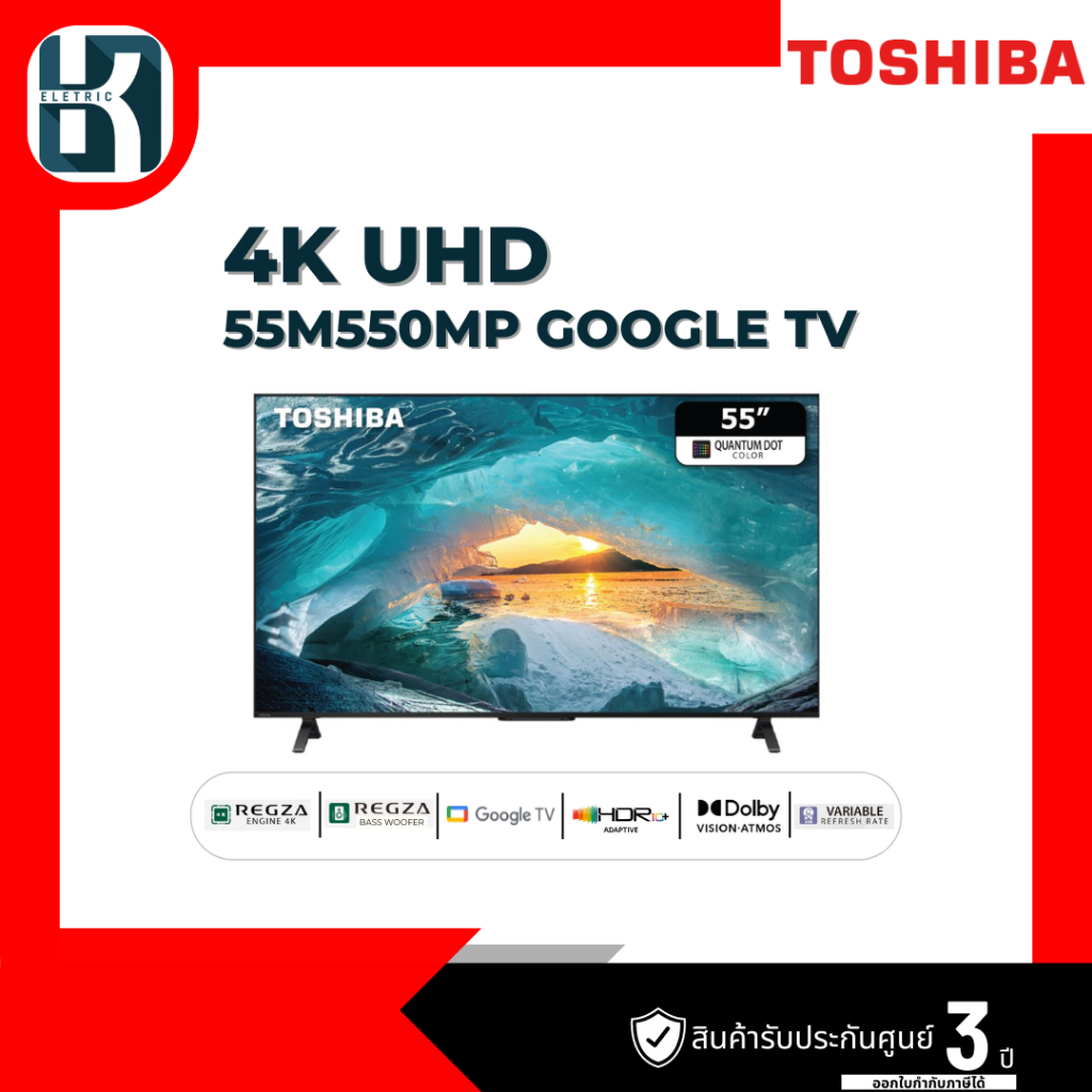 TOSHIBA  Google TV 55 นิ้ว 4K UHD LED รุ่น 55M550MP ปี 2023