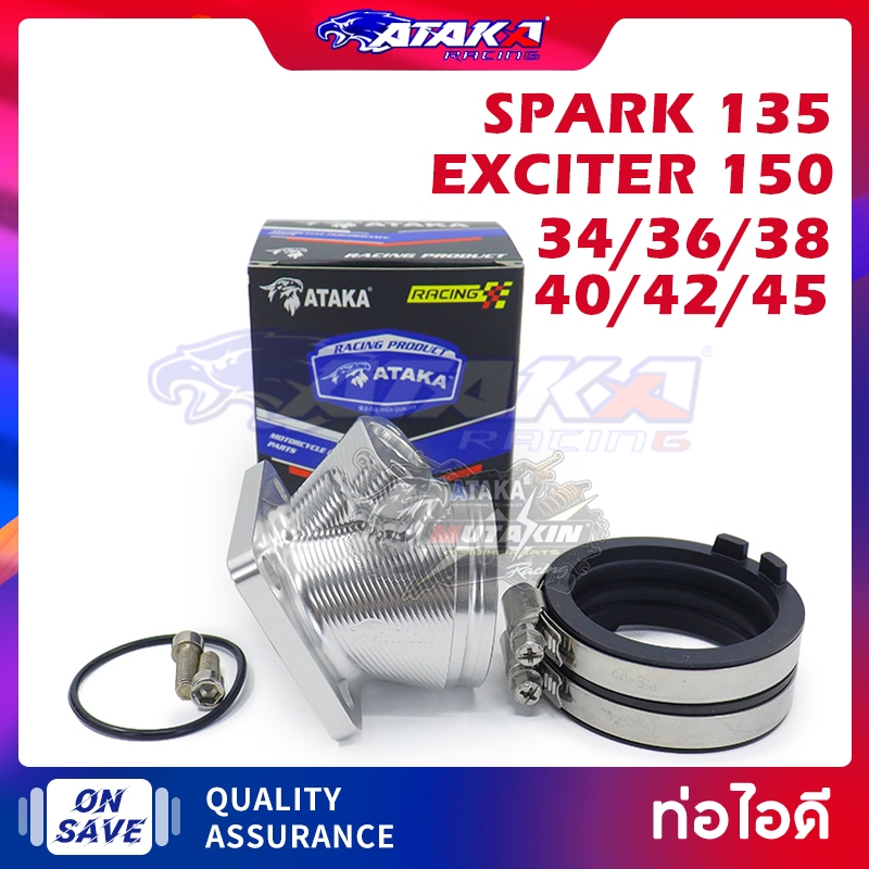 ATAKA ท่อไอดี EXCITER 150 CNC 4 รู สําหรับหัว SPARK135 EXCITER150 (34/36/38/40/42/45mm)