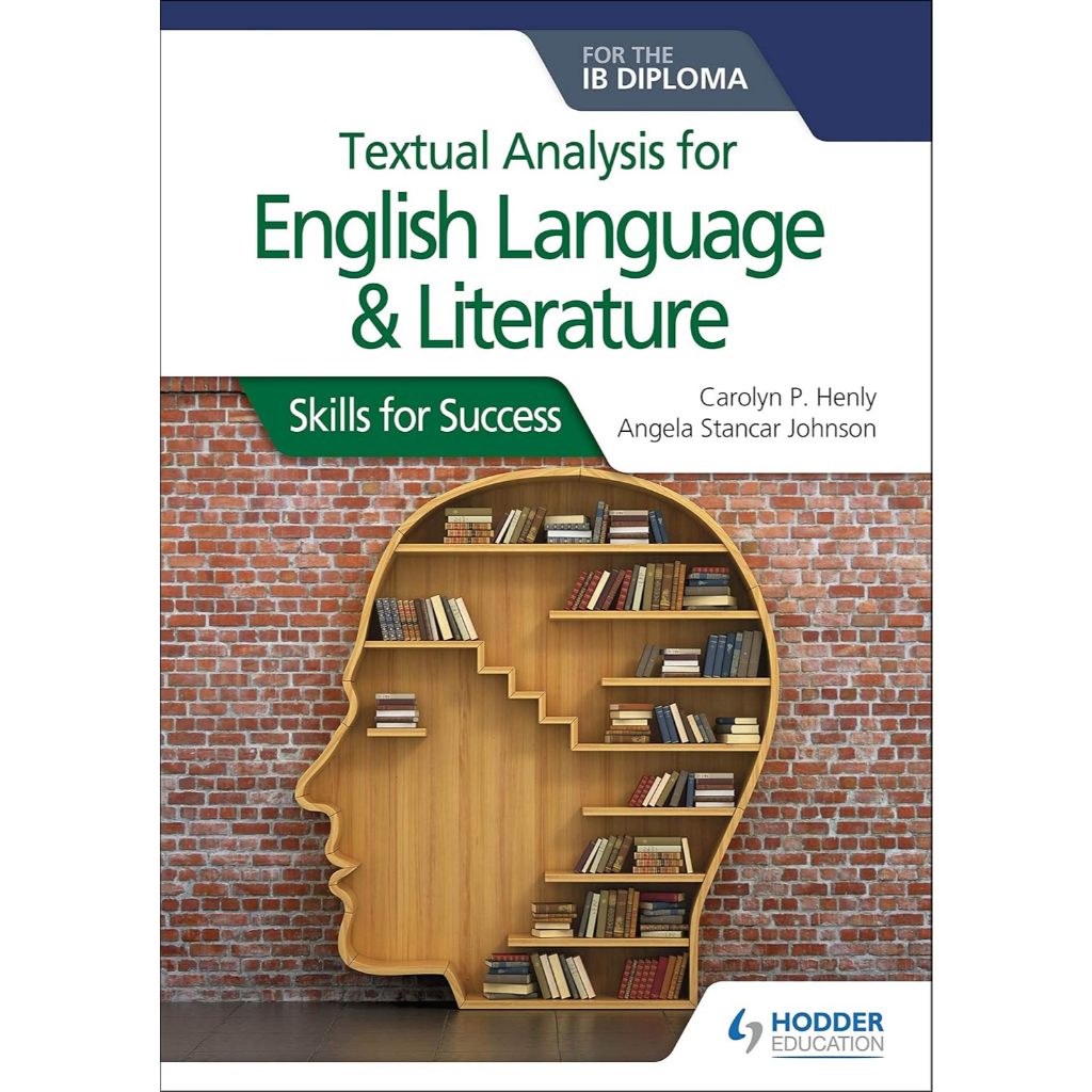 Textual Analysis for English Language and Literature for the IB Diploma Skills for Success