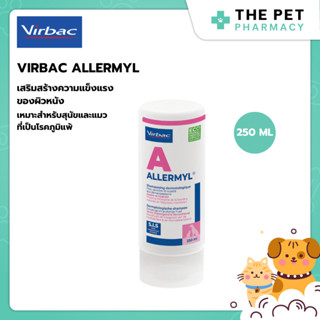 Virbac Allermyl แชมพู สำหรับสุนัขและแมว ขนาด 250 ML