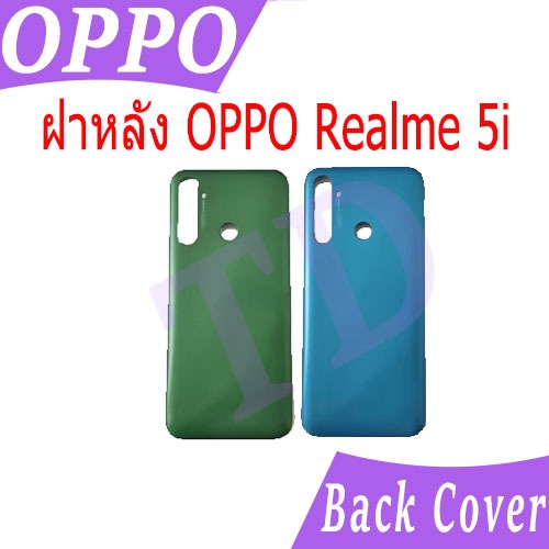 ใหม่ ฝาครอบแบตเตอรี่ด้านหลัง OPPO Realme 5i battery back cover OPPO Realme5i ฝาหลัง Realme 5i