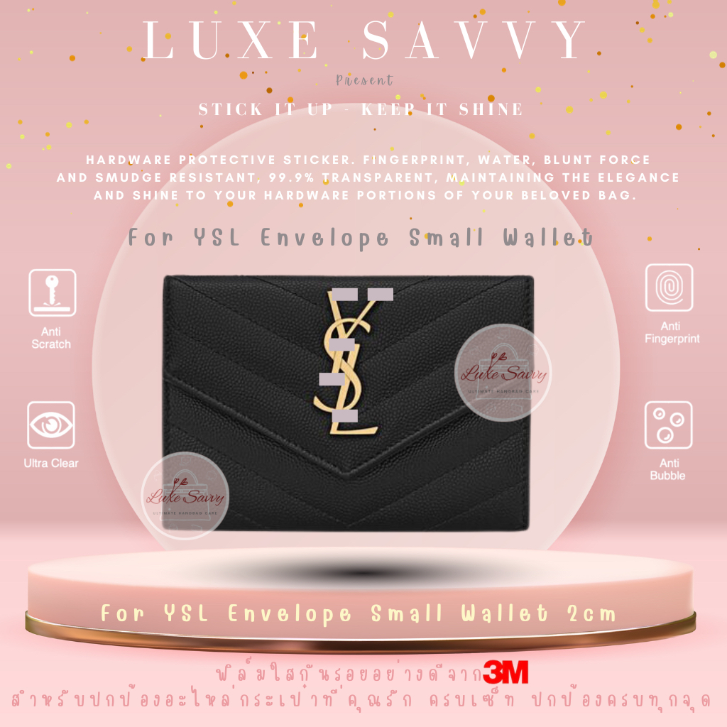 เซทแบ่งขาย ฟิล์มกันรอย สติ๊กเกอร์กันรอย อย่างดีที่สุดจาก 3M สำหรับ Logo only for YSL Compact wallet 5CM