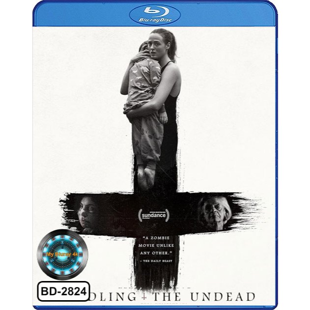 Bluray หนังใหม่ หนังบลูเรย์ Handling the Undead