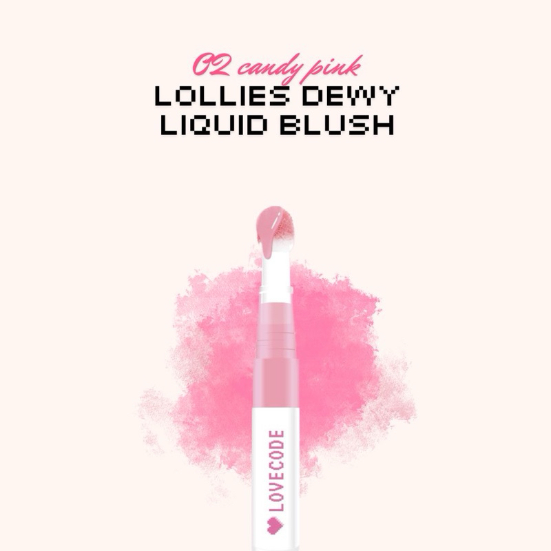 LOVECODE Lollies Dewy Liquid Blush ( 02 Candy pink )