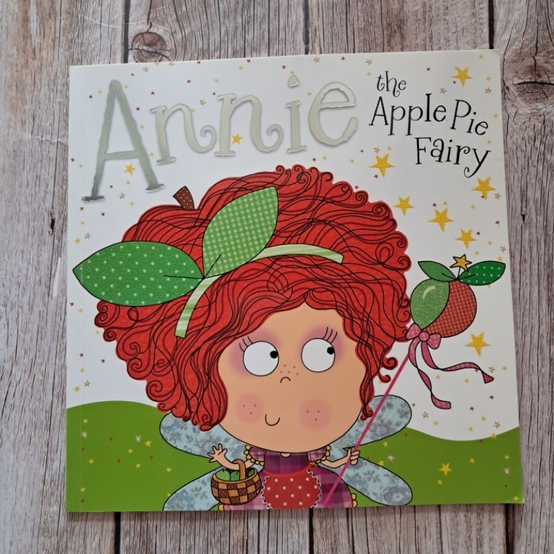 (นิทานมือสอง)Annie the apple pie fairy.