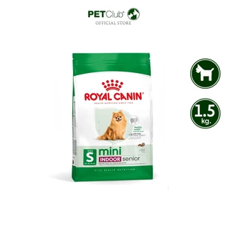 [PETClub] Royal Canin Dog - Mini Indoor Senior - สุนัขสูงวัย พันธุ์เล็ก เลี้ยงในบ้าน [1.5kg.]