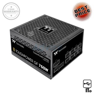 POWER SUPPLY (80+ GOLD) 750W THERMALTAKE TOUGHPOWER GF ประกัน 10Y พาวเวอร์ซัพพลาย อุปกรณ์จ่ายไฟ