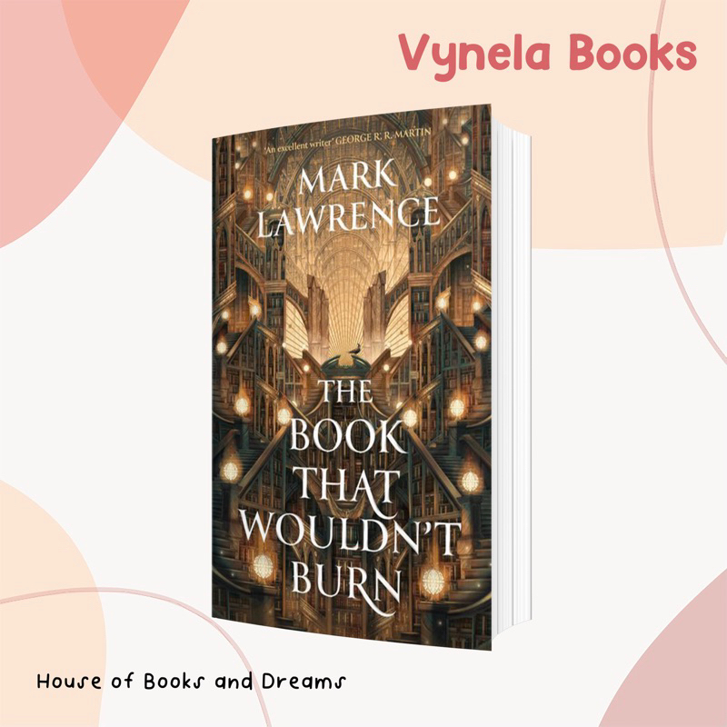 VYNELA (หนังสือภาษาอังกฤษ) THE BOOK THAT WOULDN’T BURN — MARK LAWRENCE