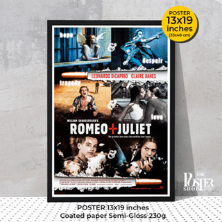 Romeo + Juliet Poster (1996) โปสเตอร์ โรมิโอ แอนด์ จูเลียต "วิลเลี่ยม เชคส์เปียร์" ภาพขนาด13x19 นิ้ว