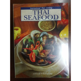 "THAI SEAFOOD" หนังสือสอนทำอาหารมือสอง 2 ภาษา