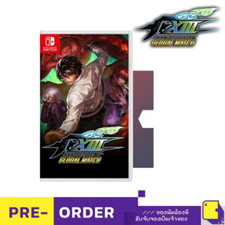 Pre-Order | Nintendo Switch™ The King of Fighters XIII: Global Match (วางจำหน่าย 2023-11-16) (By ClaSsIC GaME)