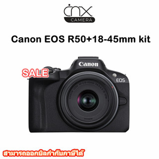 กล้อง Canon EOS R50+18-45mm kit Black สินค้ารับประกันศูนย์