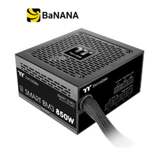 พาวเวอร์ซัพพลาย Thermaltake Power Supply Smart BM3 850Watt 80Plus Bronze - 5 Year by Banana IT