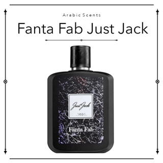 น้ำหอมอาหรับแบ่งขาย Just Jack Fanta Fab EDP 2ml / 5ml / 10ml