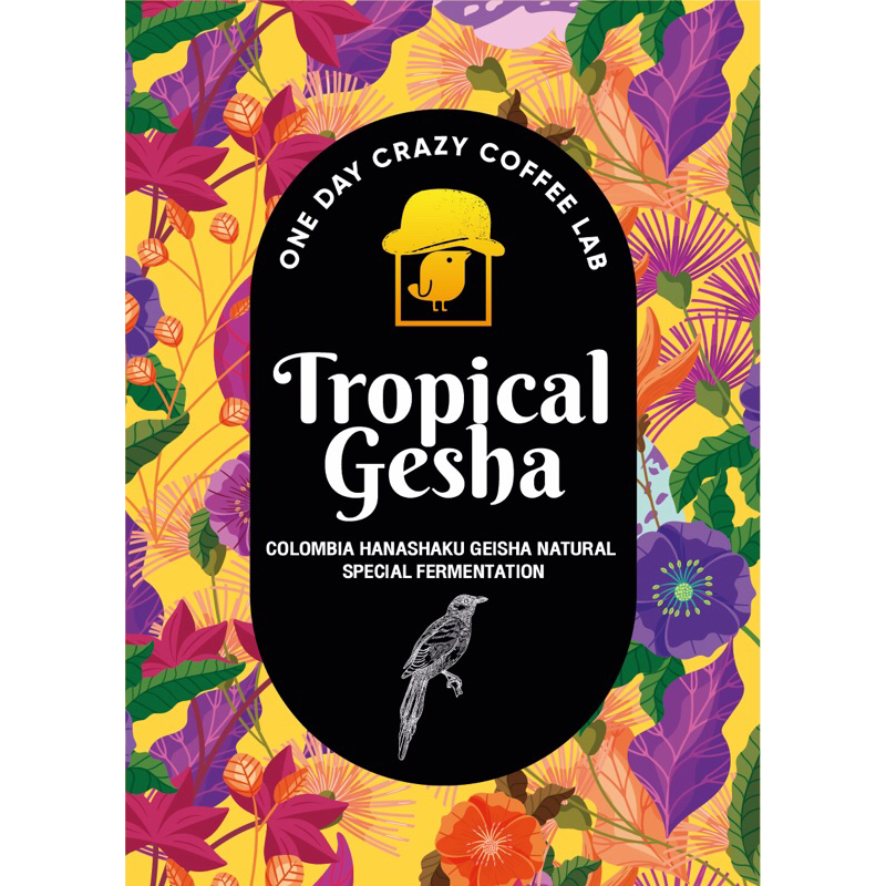 TROPICAL GEISHA Colombia Hanashaku Geisha (Natural Process) 100g