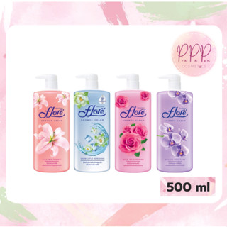 ✨ของแท้🌷Flore ครีมอาบน้ำ ฟลอเร่ 500มล.(ขวดปั๊ม)