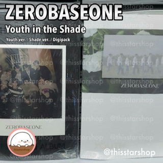 💚พร้อมส่ง ZEROBASEONE / ZB1 อัลบั้ม Youth in the Shade (Youth ver. / Shade ver. / Digipack)