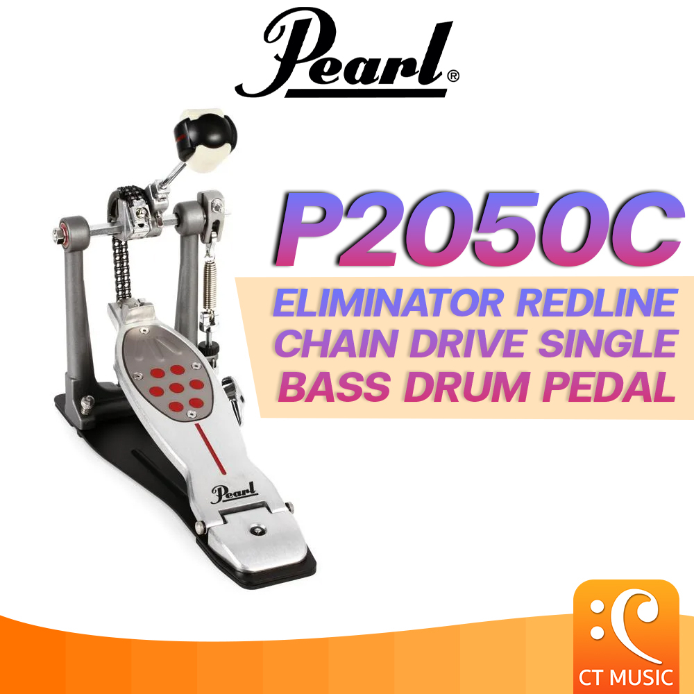 Pearl P2050C Eliminator Redline Chain Drive Single Bass Drum Pedal กระเดื่อง pearl 2050