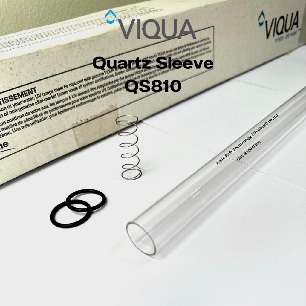 QS810 Quartz Sleeve ใช้กับเครื่อง VIQUA รุ่น S8Q-PA/2, S8Q/2, S8Q-GOLD/2