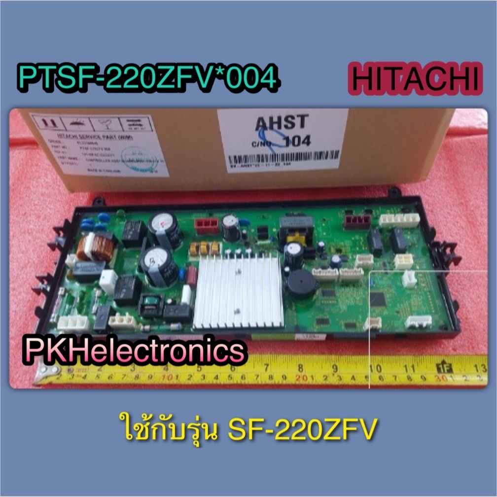 แผงคอนโทรลเครื่องซักผ้า HITACHI- PTSF-220ZFV 004 ใช้กับรุ่น SF-220ZFV