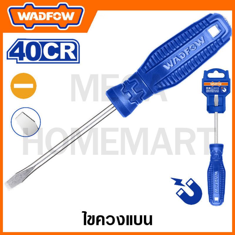 WADFOW ไขควงแบน มีขนาด SL3 x 75 มม. ถึง ขนาด SL5.5 x 100 มม. 40CR รุ่น WSD3233 / WSD3244 /  WSD3253 