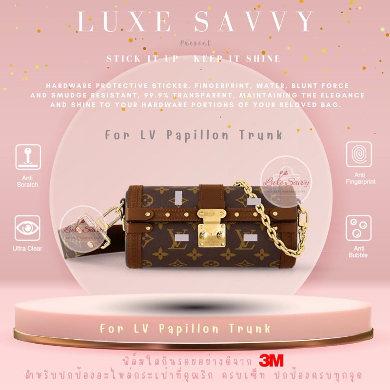สติ๊กเกอร์กันรอย อย่างดีที่สุด ยืดหยุ่นสูง คุณภาพเยี่ยมจาก 3M สำหรับกระเป๋ารุ่น LV Papillon Trunk (ร
