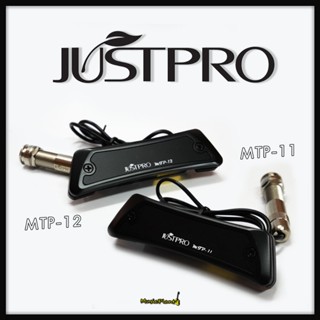 ปิ๊กอัพกีตาร์โปร่ง JustPro รุ่น MTP-11 และ MTP-12