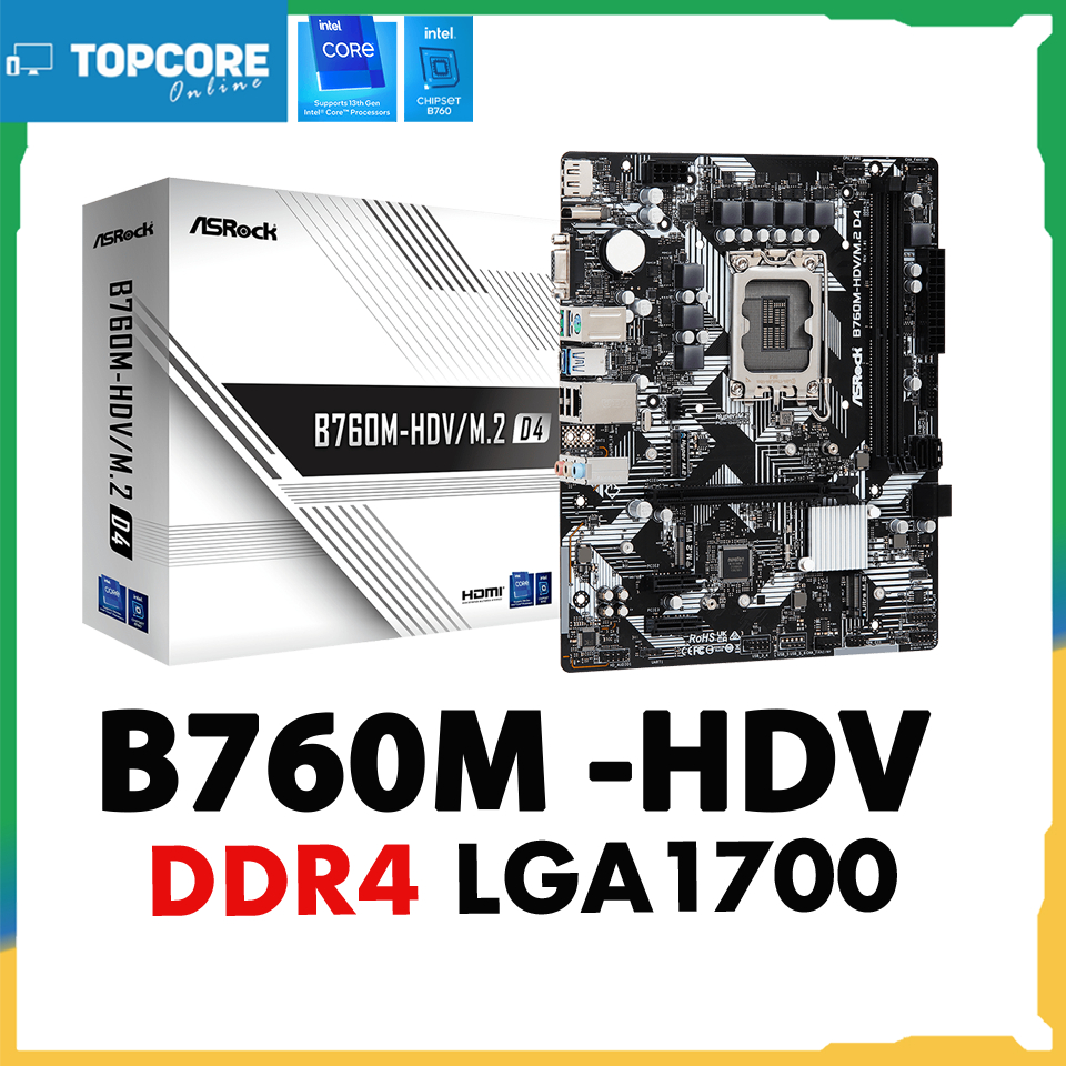 เมนบอร์ด Asrock B760M-HDV/M.2 D4 Mainboard lga1700 ddr4 b760