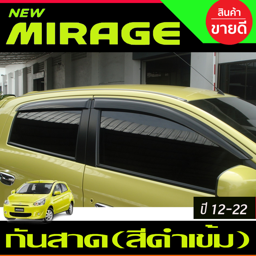 กันสาด สีดำเข้ม Mitsubishi Mirage 2012 2013 2014 2015 2016 2017 2018 2019 2020 2021 2022 2023 งานไทยคุณภาพ A