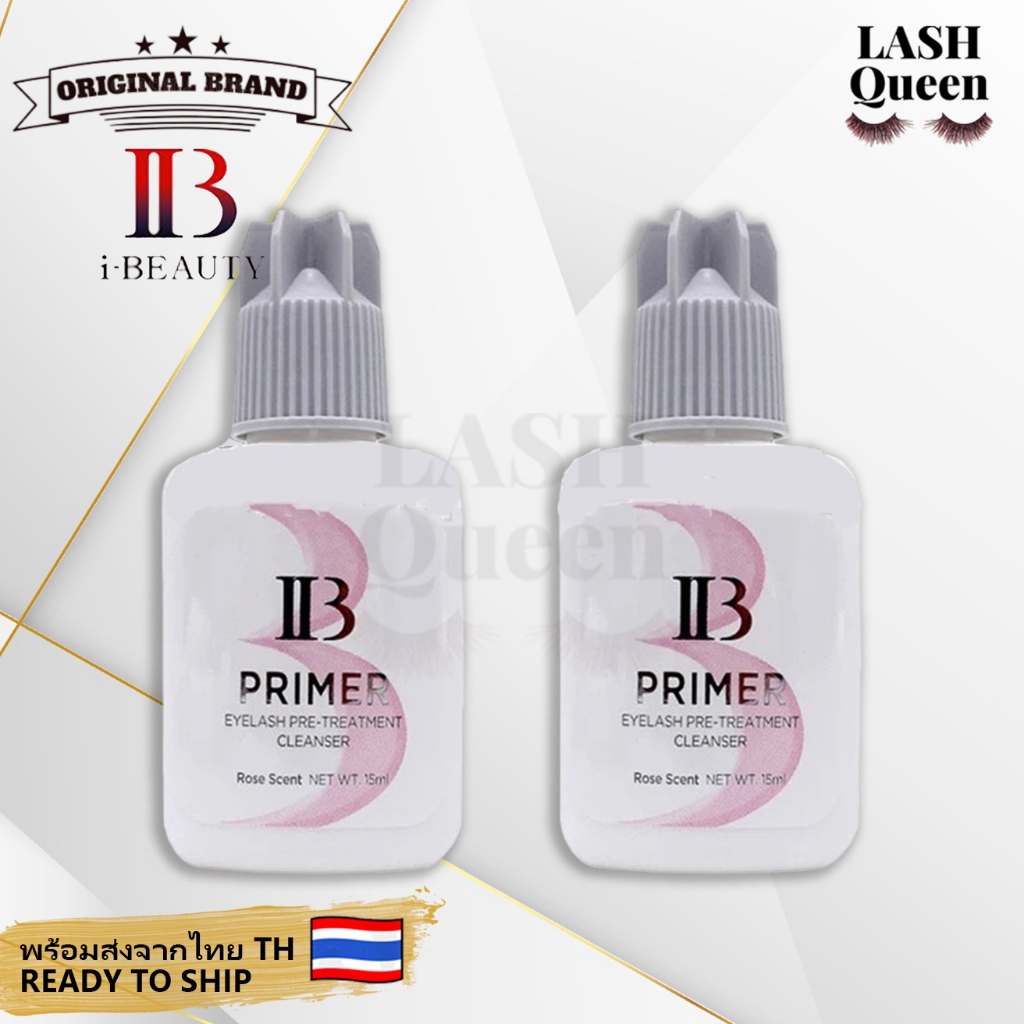LASH QUEEN PRIMER IB ROSE SCENT ไพรเมอร์ไอบี ของแท้ มี QR code กลิ่นกุหลาบ ไพรเมอร์ขนตา 15ml 6050