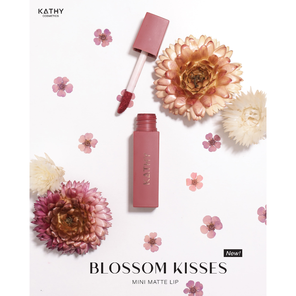 KATHY AMREZ BLOSSOM KISSES ลิปดอกไม้ ลิปแมท นวัตกรรมใหม่