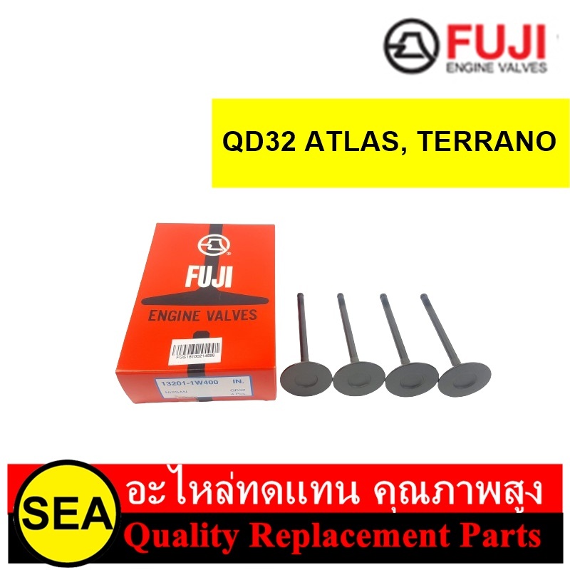FUJI วาล์วไอดี ไอเสีย QD32 ATLAS, TERRANO / NISSAN (จำนวนต่อกล่อง 4 วาล์ว)
