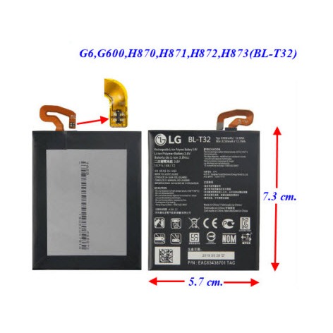 แบตเตอรี่ LG G6,G600,H870,H871,H872,H873,US997,VS988 (BL-T32) 5.7x7.3 cm. 3300 mAh.