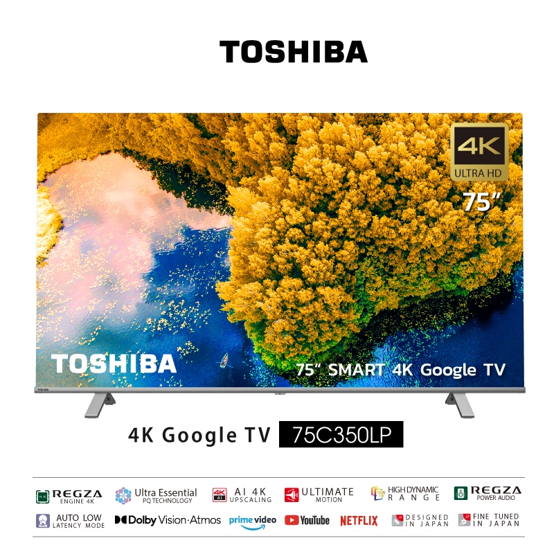 Toshiba TV 75C350LP ทีวี 75 นิ้ว 4K Ultra HD Google TV HDR10 Dolby Vision·Atmos LED Wifi Smart